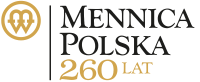 Mennica Polska - Istnieje od 1766 r.